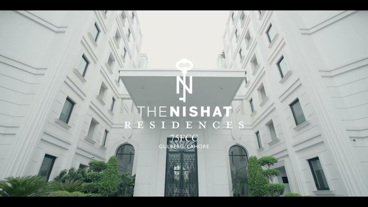 The Nishat Residences - Luxury Apartments by Nishat Group
