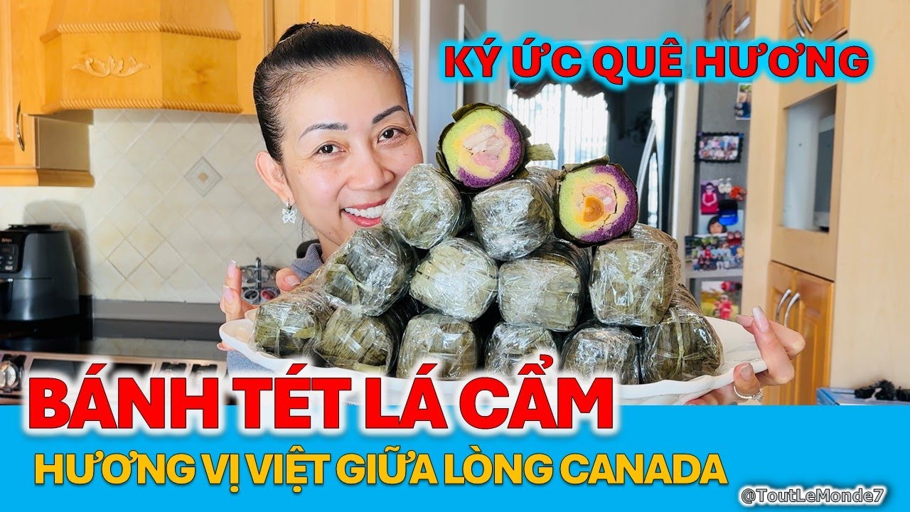 2VC Nông Dân Nấu Bánh Tét Truyền Thống: Hương Vị Việt Giữa Lòng Canada 🇨🇦 1956》 Tout Le Monde
