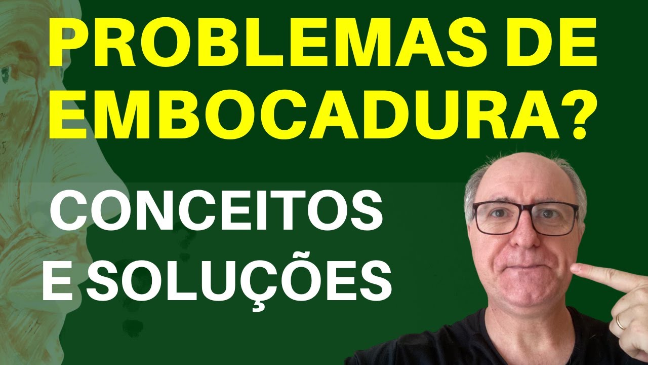 PROBLEMAS DE EMBOCADURA? Identifique e resolva dois problemas de embocadura | Trompete com Dissenha