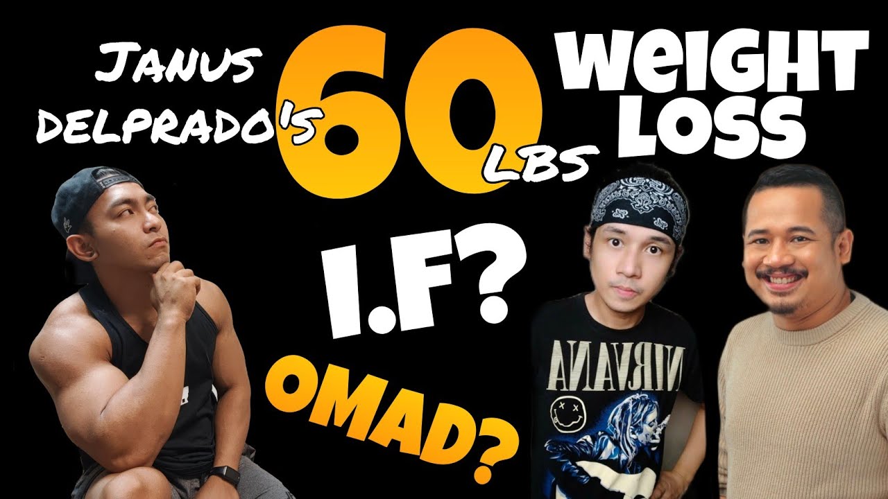 JANUS Del PRADO'S 60lbs WEIGHT LOSS DIET | INTERMITTENT FASTING - OMAD 🇵🇭