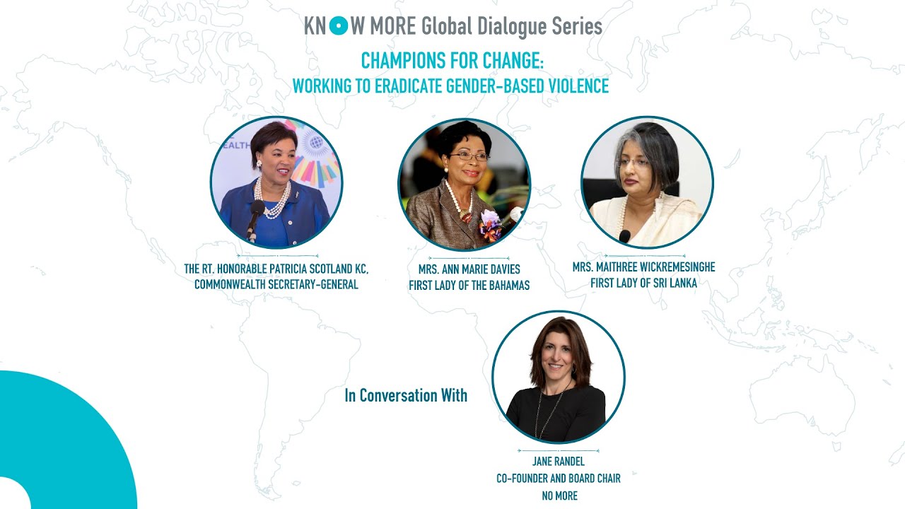 KNOW MORE Global Dialogue Series | Champions for Change