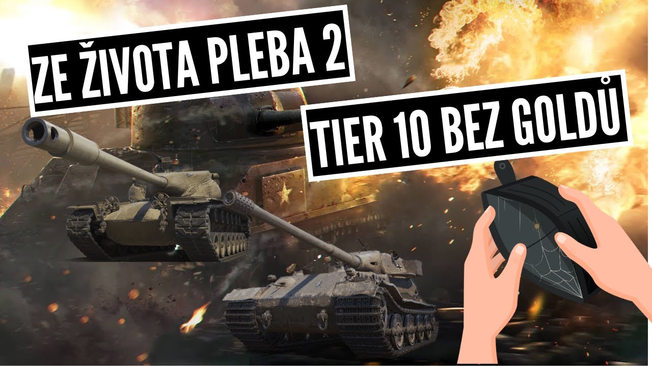 Ze života pleba 2 - Desítky bez goldů se standardním vybavením