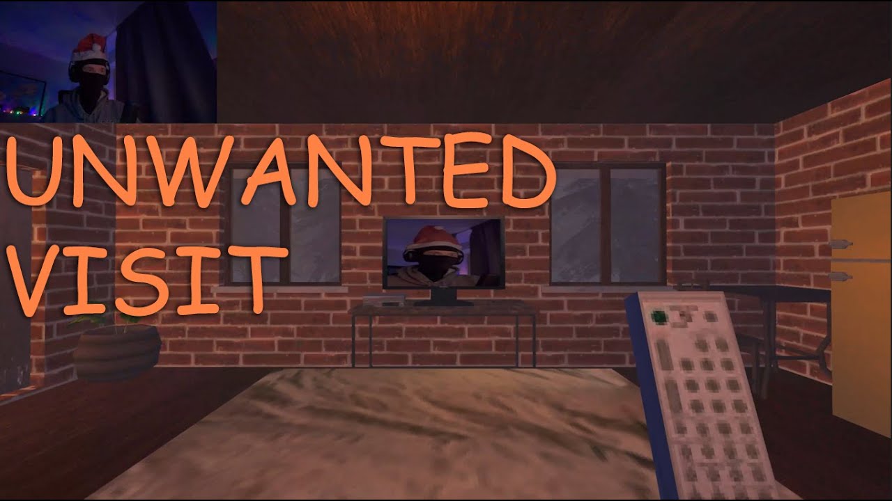 Unwanted Visit