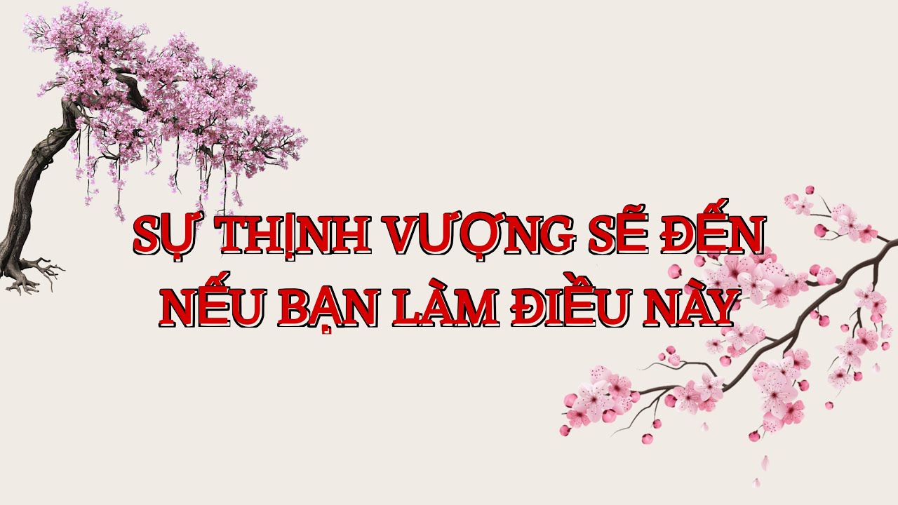 SỰ THỊNH VƯỢNG SẼ ĐẾN NẾU BẠN LÀM ĐIỀU NÀY 🍀💵🎊 #84