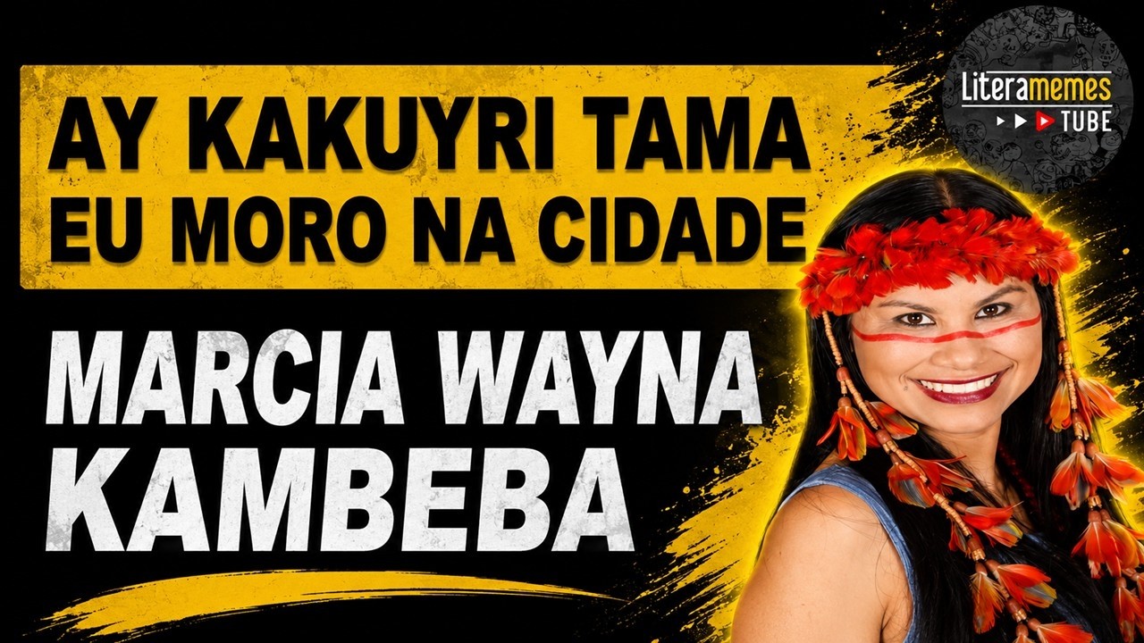 AY KAKUYRI TAMA - EU MORO NA CIDADE - MÁRCIA W. KAMBEBA