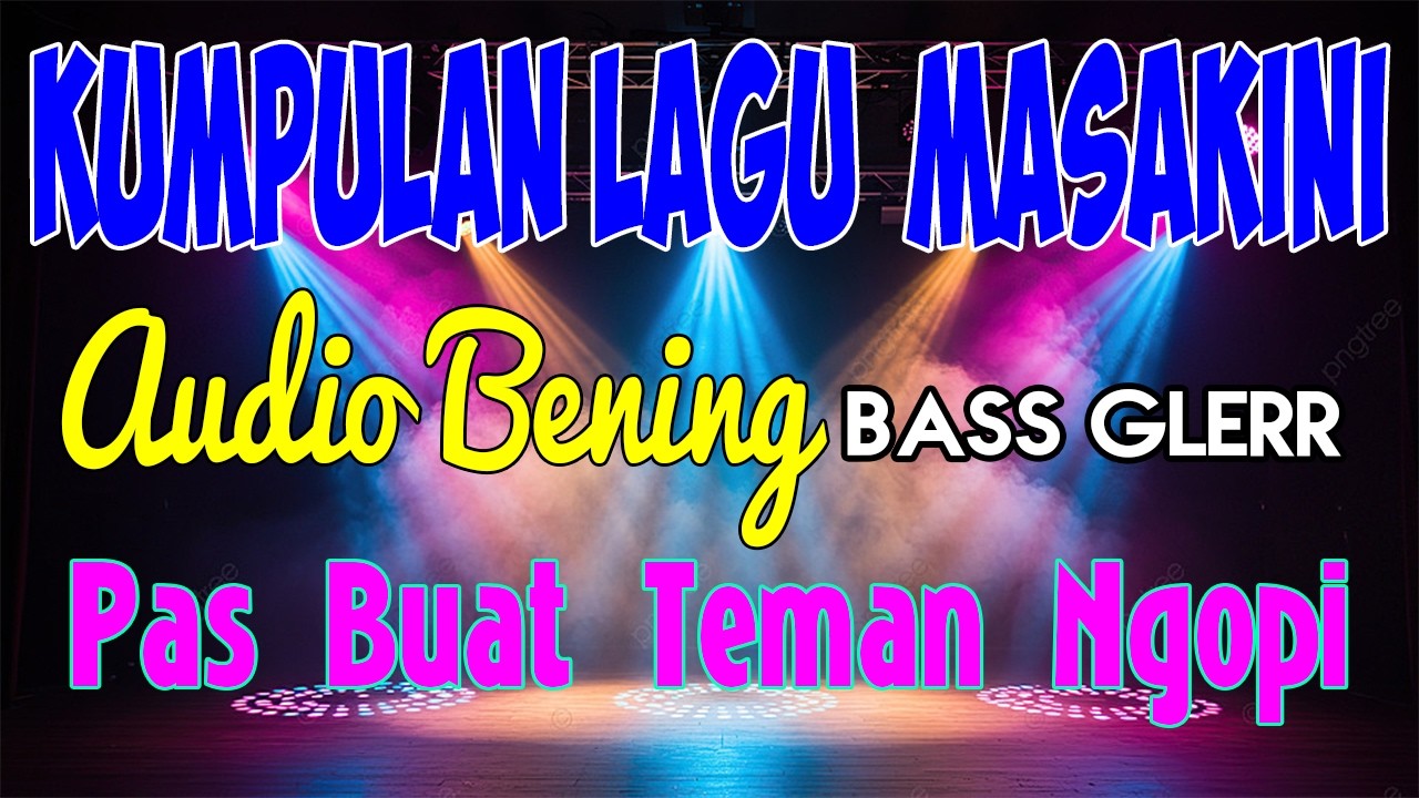 Lagu masakini pas buat teman ngopi