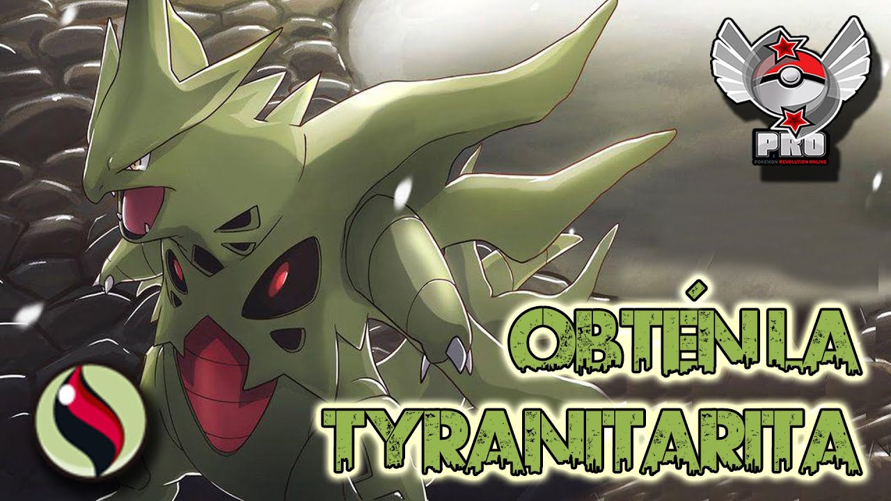 Cómo conseguir la Tyranitarita I Pokémon Revolution Online