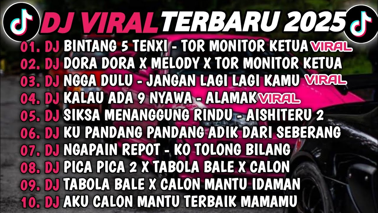 DJ TIKTOK TERBARU 2025-🎵DJ BINTANG 5 TENXI X TOR MONITOR KETUA🎵DJ DORA DORA X MELODY FULL ALBUM