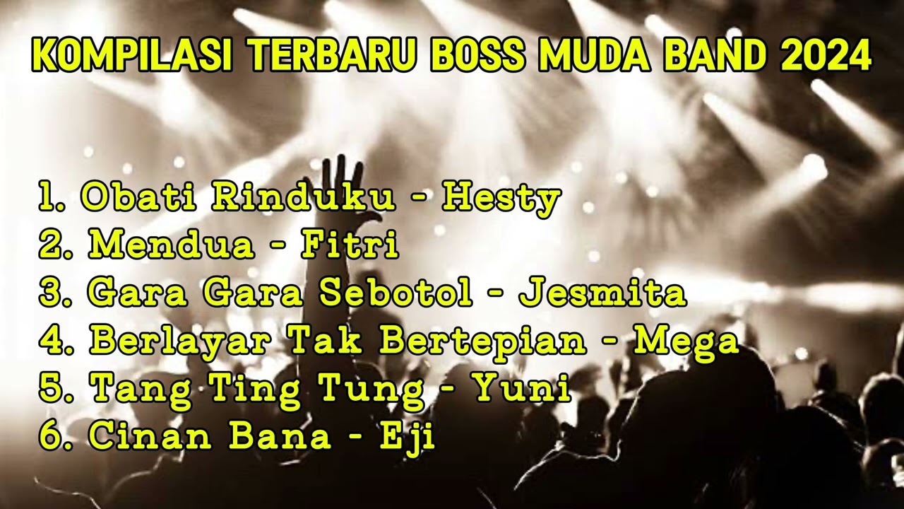 KOMPILASI TERBARU BOSS MUDA BAND 2024
