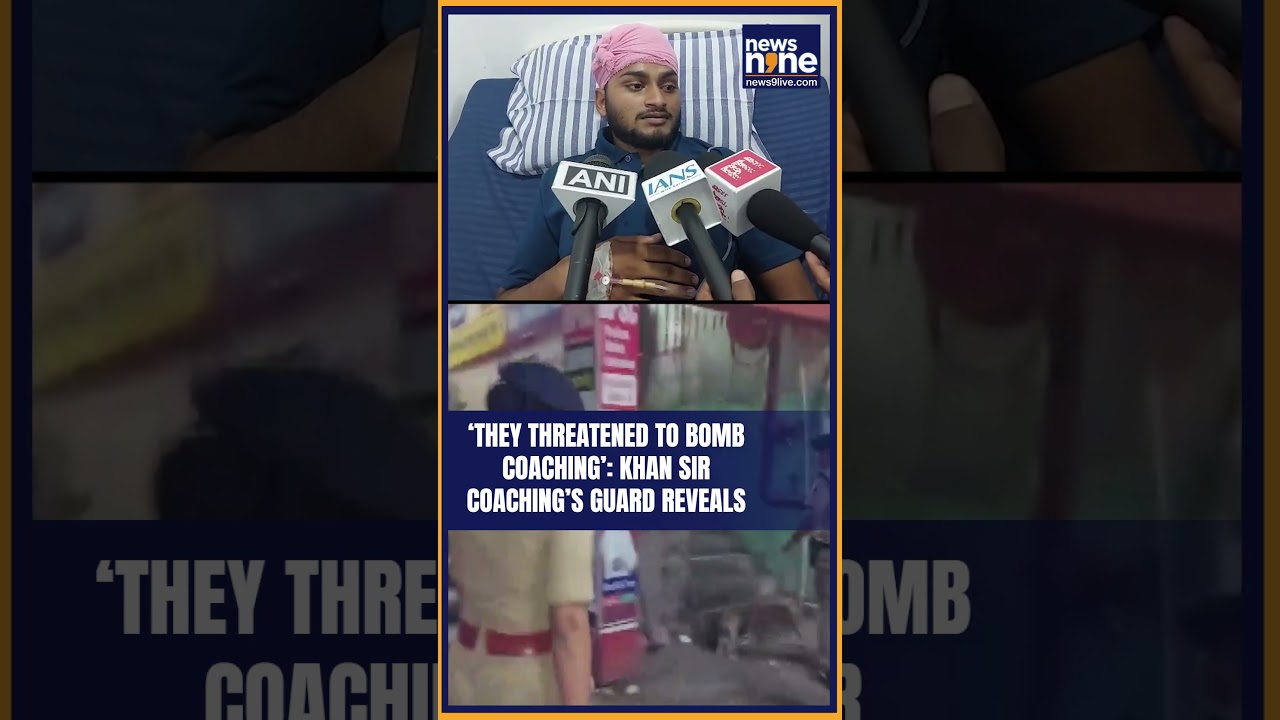 &lsquo;They threatened to bomb coaching&rsquo;: Khan Sir coaching&rsquo;s guard reveals | Shorts