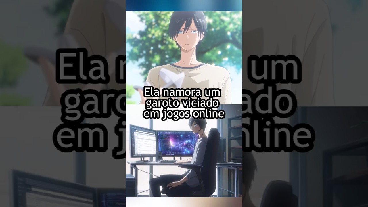Ela namora um garoto viciado em jogos online #shorts #anime