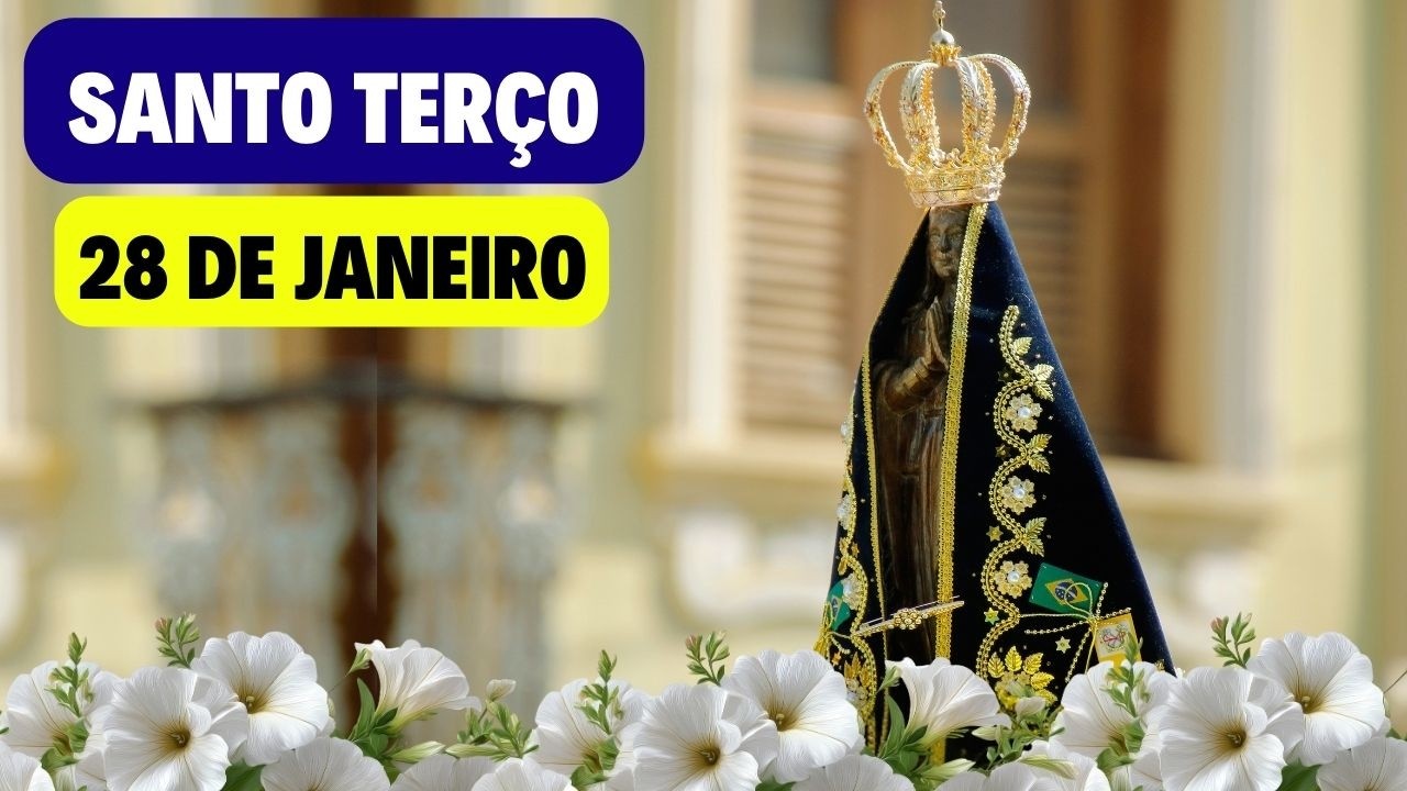 SANTO TERÇO DE HOJE - 28 DE JANEIRO DE 2026 | MISTÉRIOS GLORIOSOS | QUARTA-FEIRA