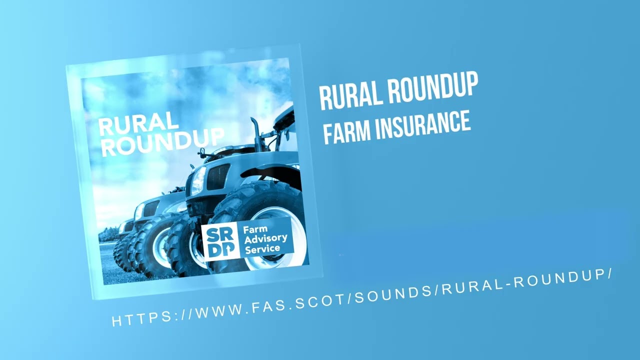 Rural Roundup - Farm Insurance (18th February 2026)