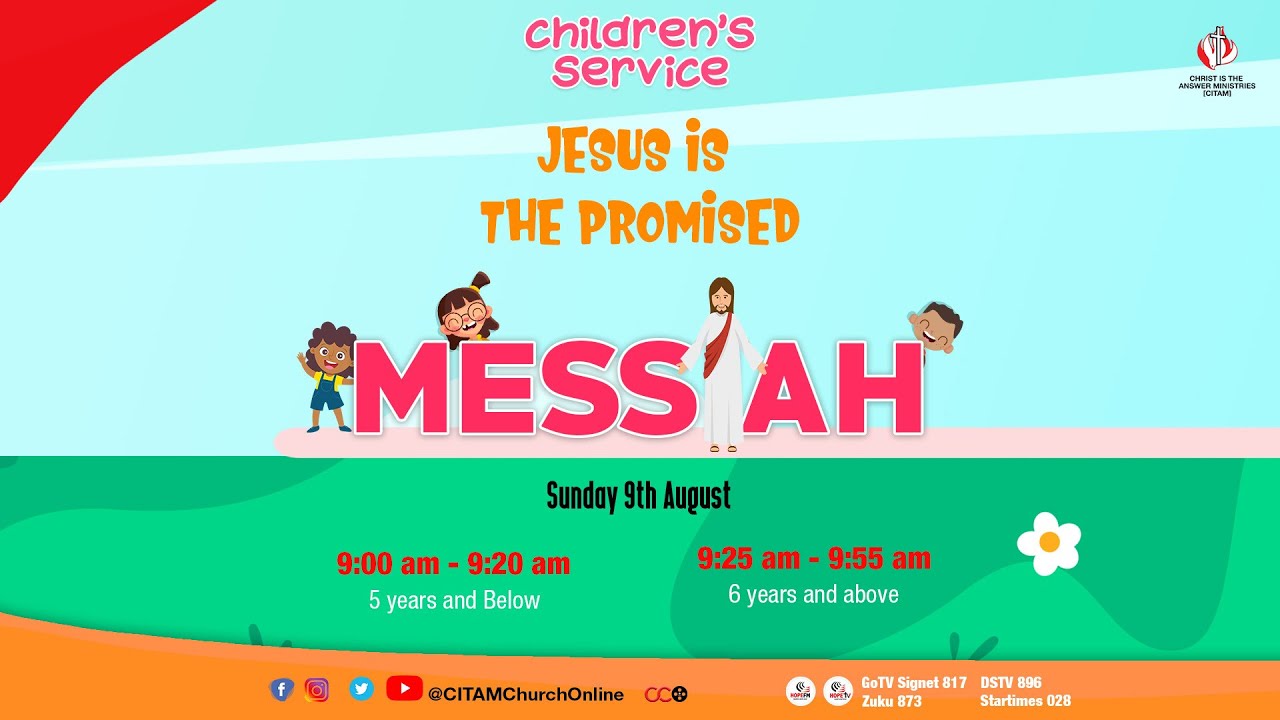 'JESUS IS THE PROMISED MESSIAH' | CITAM CHILDREN'S SERVICE AGE 5 & BELOW | CITAM Church Online