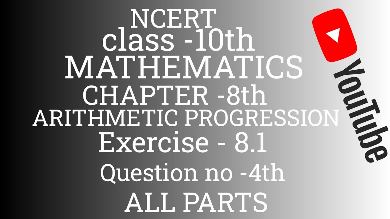 Class -10th ARITHMETIC PROGRESSION## chapter -8th..... Exercise -8.1 ( question no -4th)