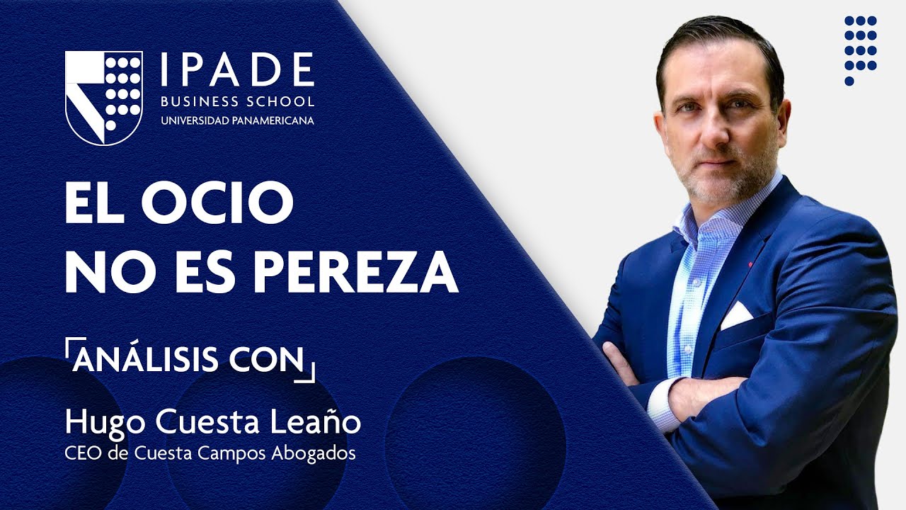 El ocio no es pereza