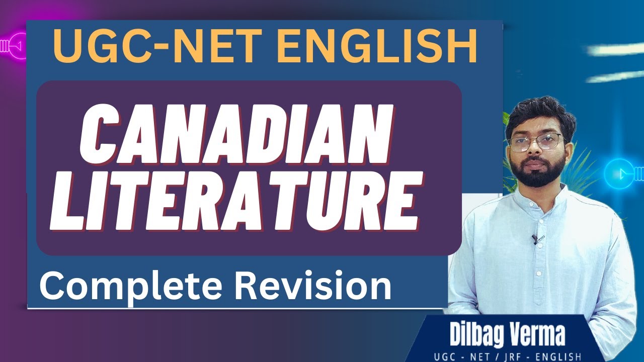 Canadian Literature in English : Canadian writers for ugc net English || Canadian books for ugc net