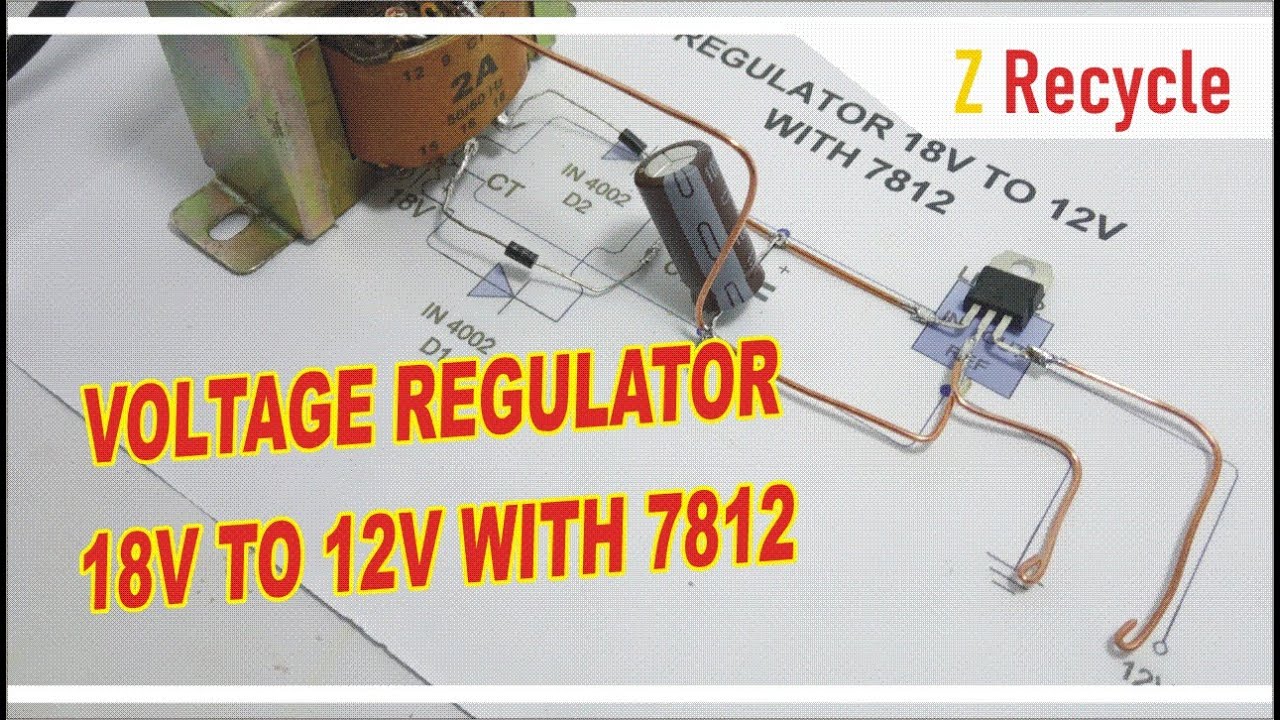 REGULATOR 18V TO 12V WITH 7812 || HOW TO MAKE VOLTAGE REGULATOR 7812