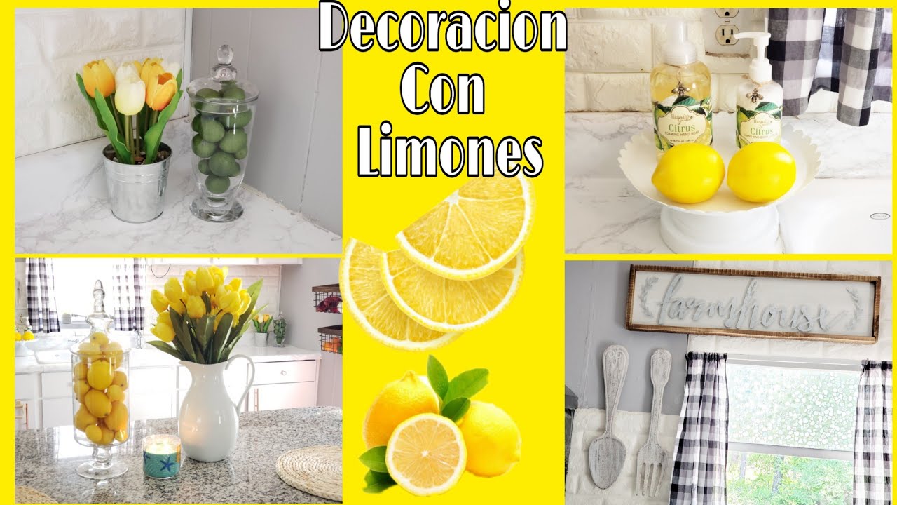 DECORANDO LA COCINA CON LIMONES ESTILO FARMHOUSE