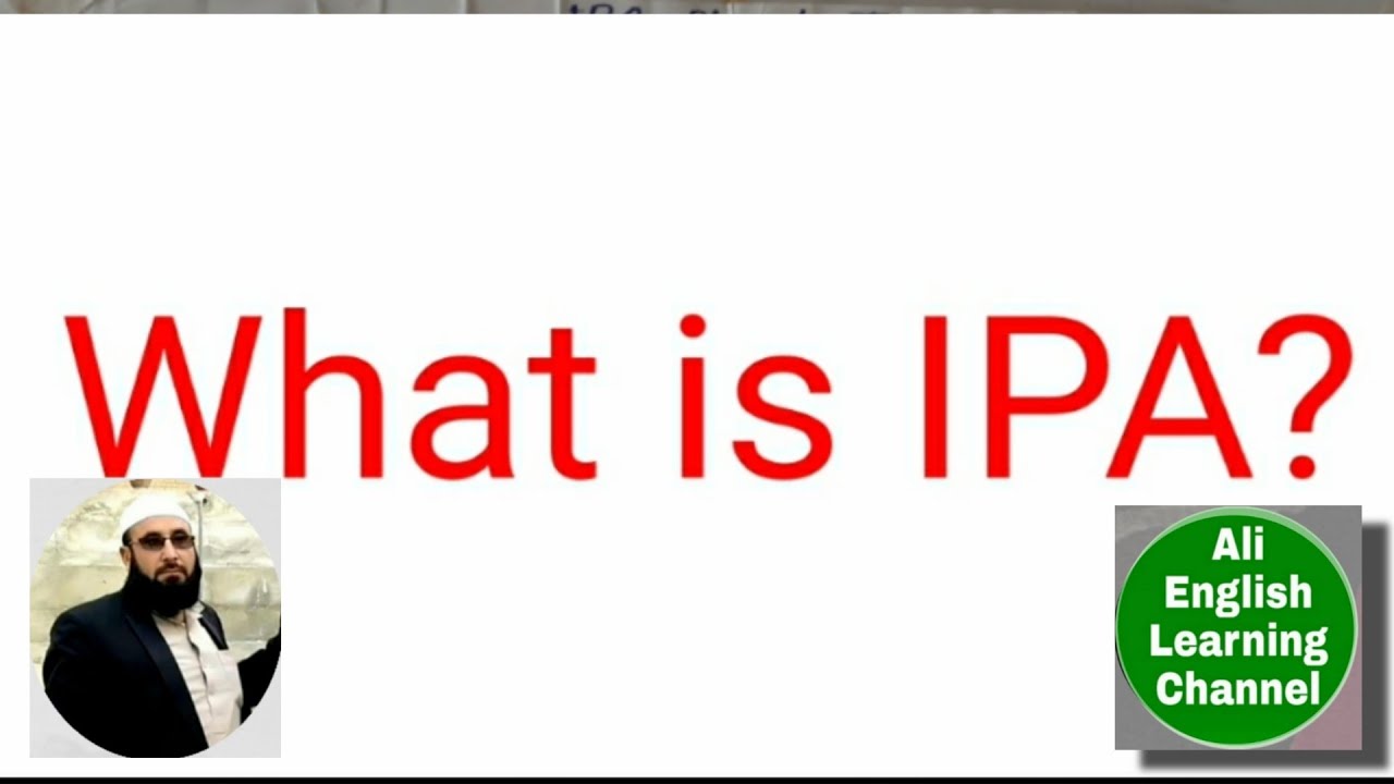 What is IPA? 