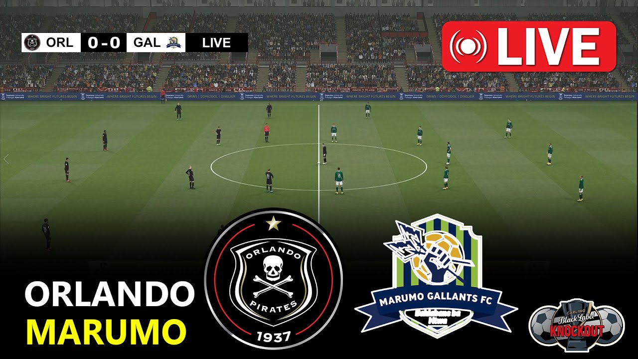 Orlando Pirates vs Marumo Gallants | THE FINAL | Carling Knockout Cup 2025 | PES 21