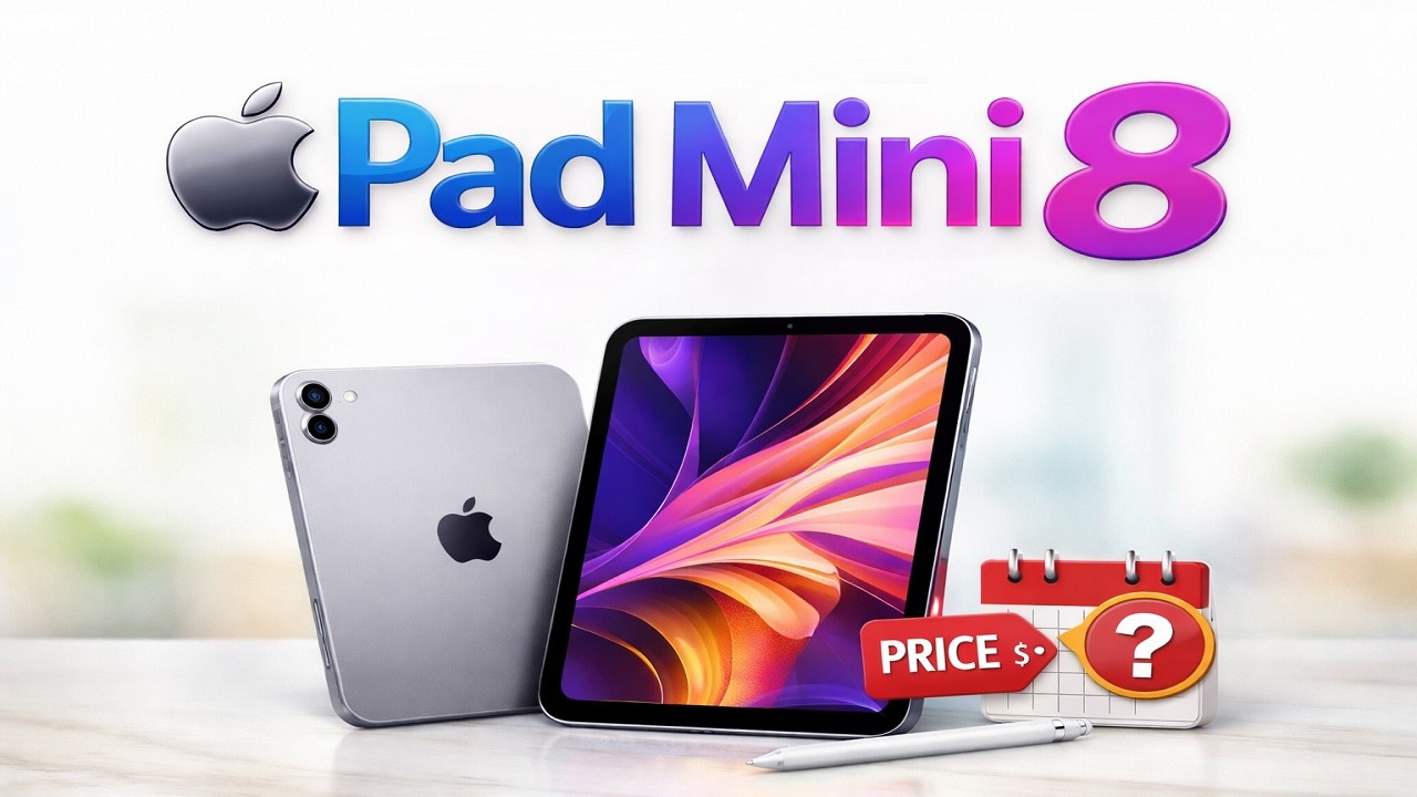 Утечка информации об официальной дате выхода и цене Apple iPad Mini 8: 2-нм чип A20 Pro?