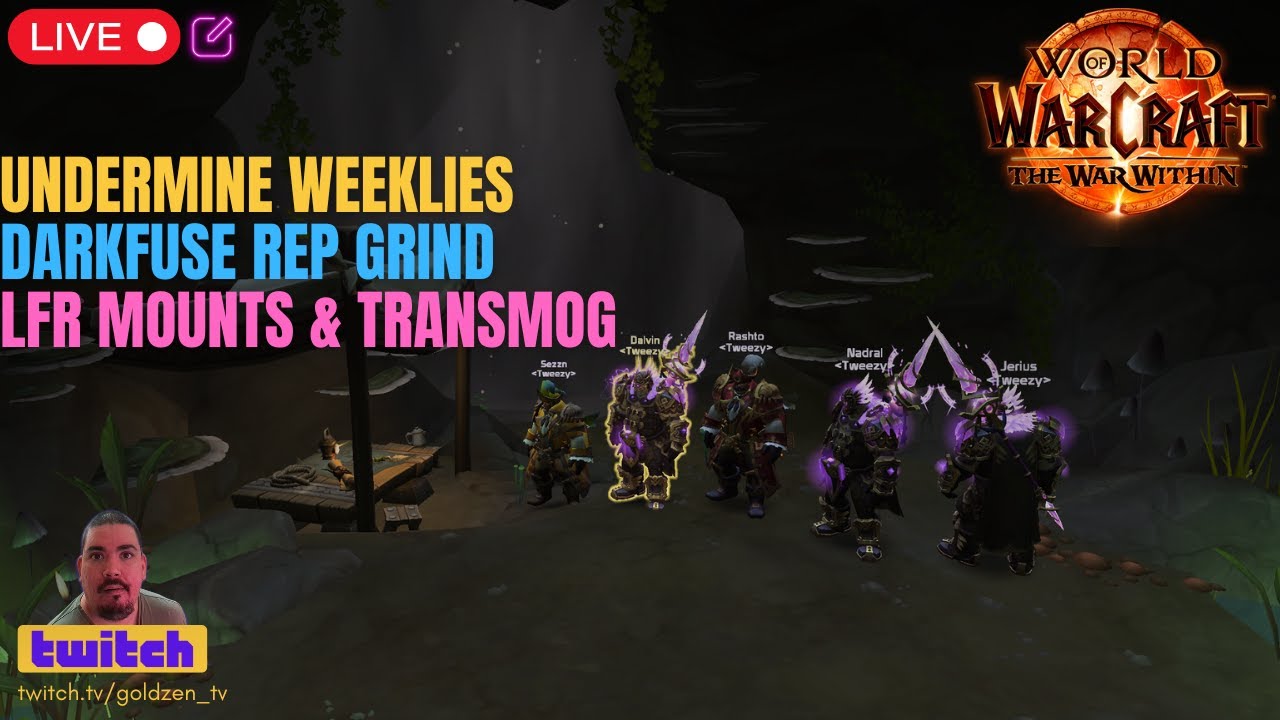 WoW Gold Making & Rep Grinding: Undermine Weeklies, Rares, and LFR!