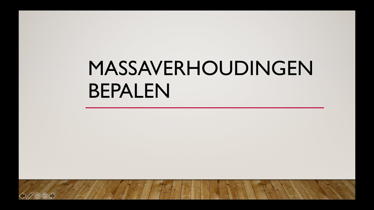 Massaverhoudingen bepalen