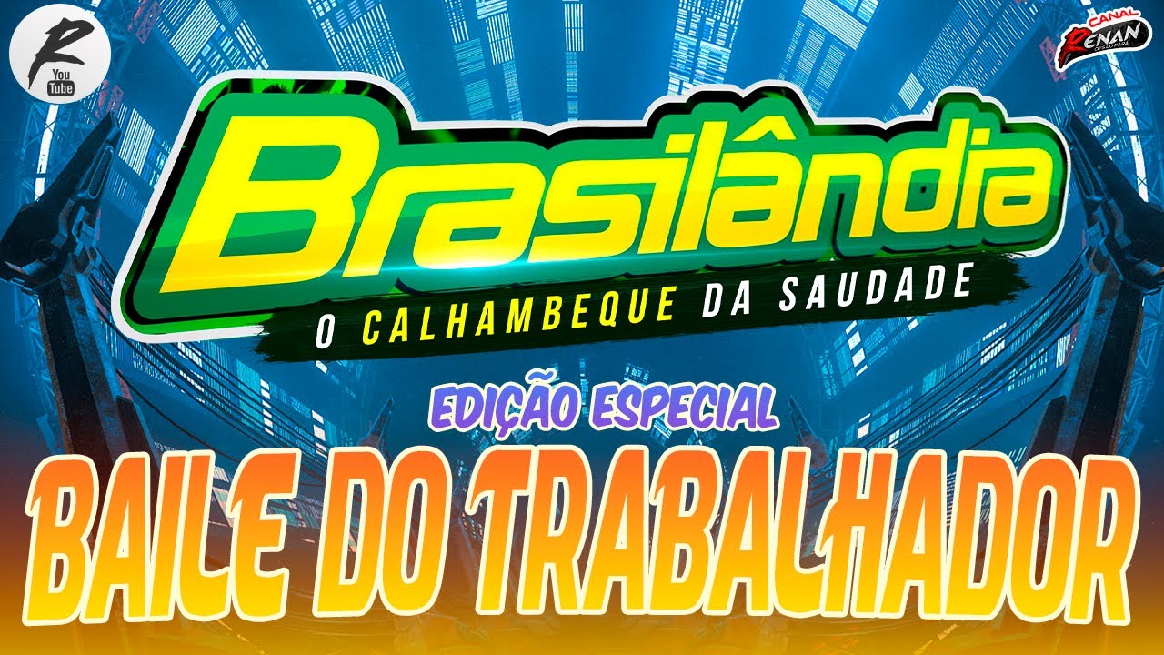 BRASILÂNDIA BAILE DO TRABALHADOR 2023