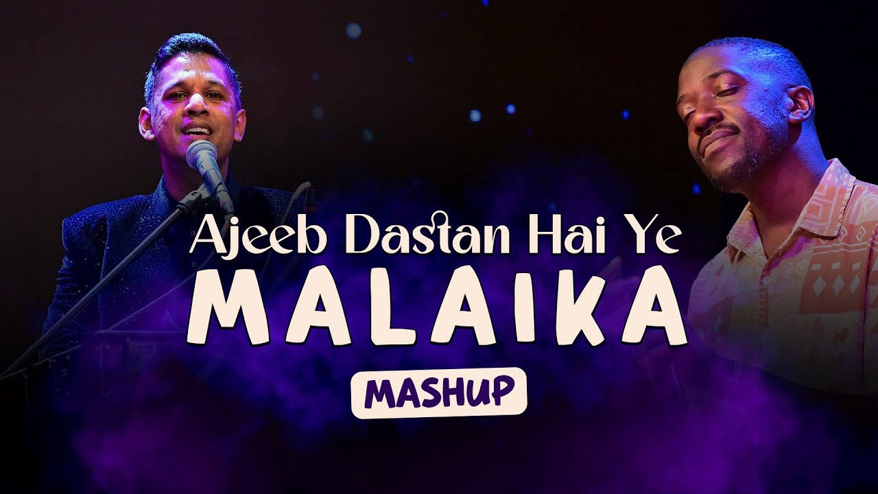 Ajeeb Dastan Hai Ye x Malaika | Live Indian–African Fusion | Nairobi - Amara Trust x Bhavik Haria