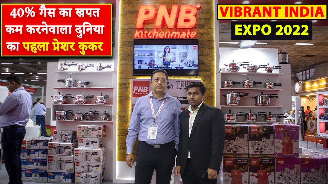 Vibrant India Expo 2022 | Kitchenware manufacturers in India | PNB Kitchenmate Pressure coocker |