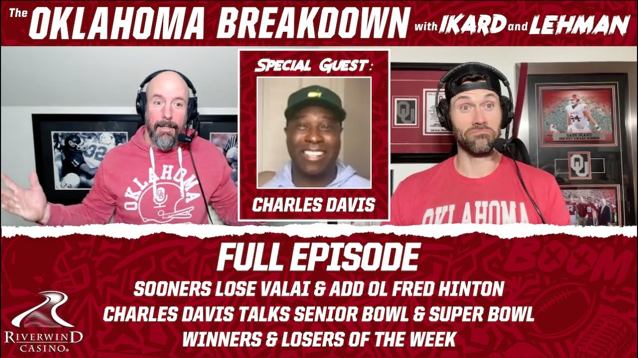 OU Football Loses Jay Valai, Rock Creek Entertainment District & Super Bowl Preview w/ Charles Davis