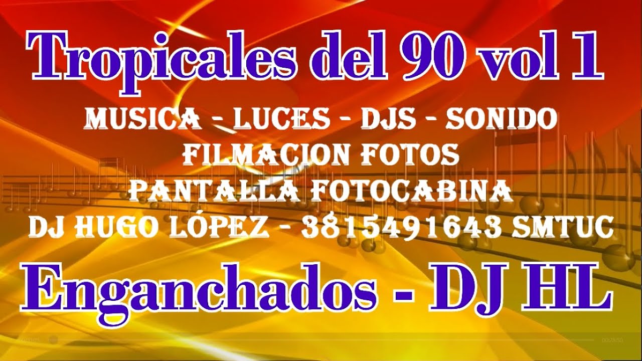 TROPICALES DEL 90 vol 1   DJ HL