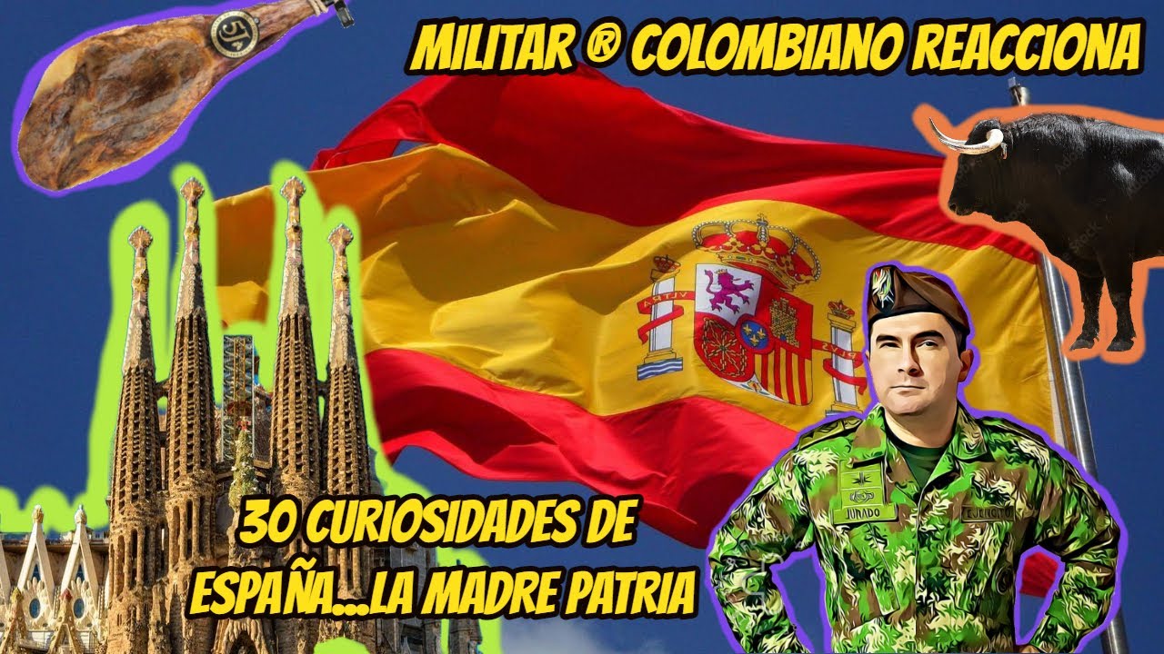 Colombian Military Officer Reacts to 30 Interesting Facts About Spain!