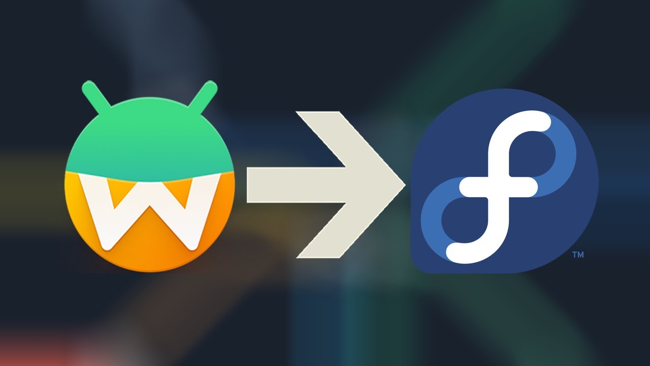 How to install Android App Compatibility on Fedora 43 (Waydroid)