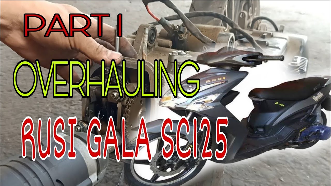 PART 1: HOW TO OVERHAUL ENGINE RUSI GALA SCOOTER 125
