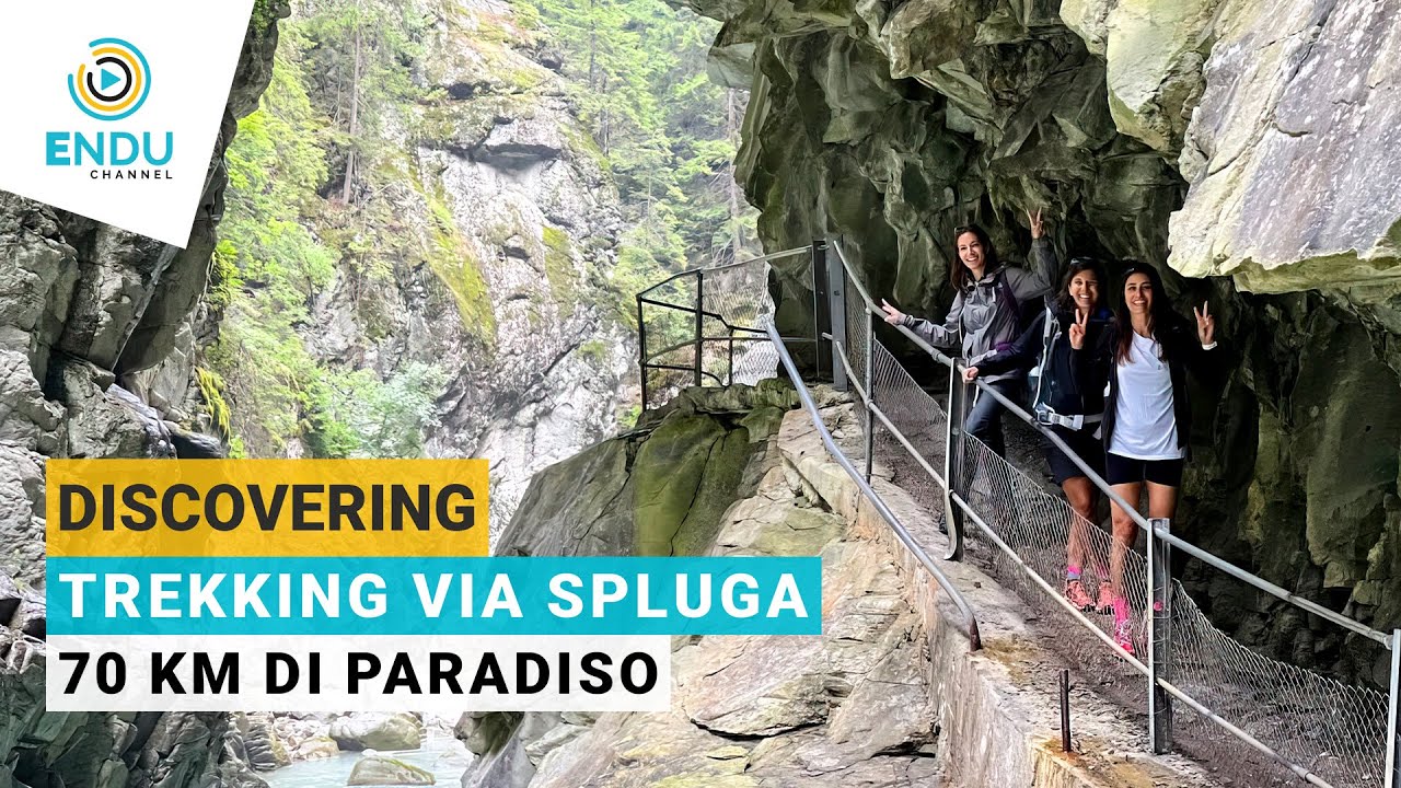 Le meraviglie della Via Spluga, 70km di trekking tra Svizzera e Italia