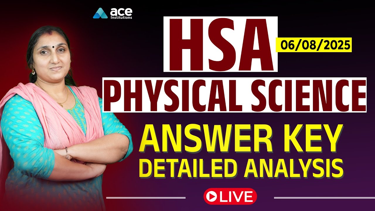 HSA Physical Science Exam Answer Key Analysis | Kerala PSC