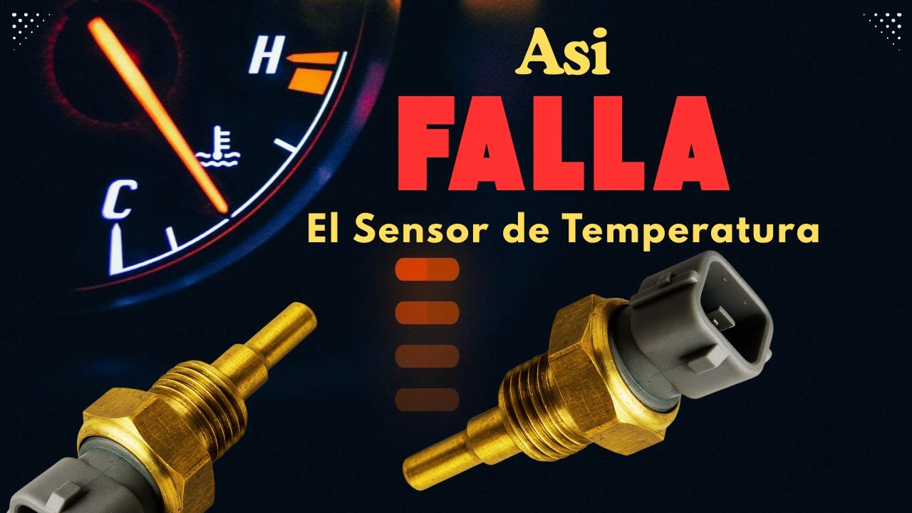 falla del sensor de temperatura de motor que revisar