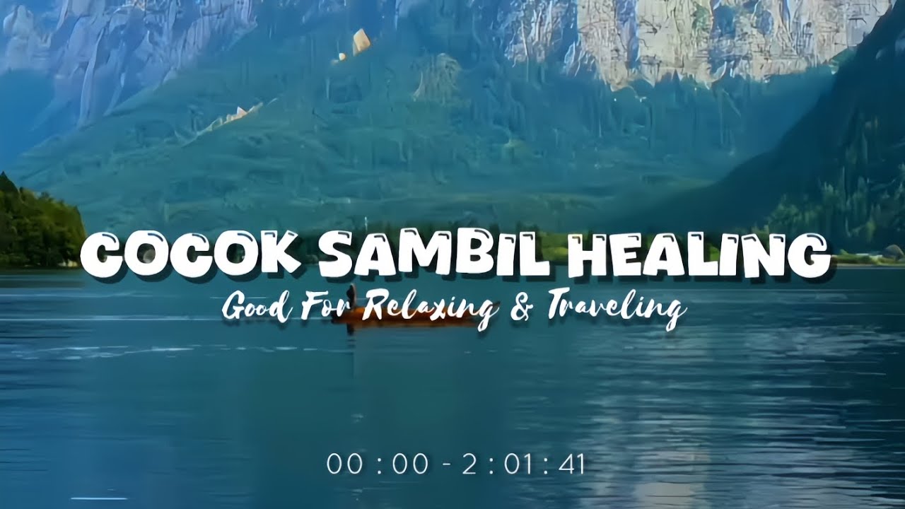 Cocok Sambil Healing - Dj Slow Full Album Remix Terbaru - Mashup Barat Ikyy Pahlevii 2025