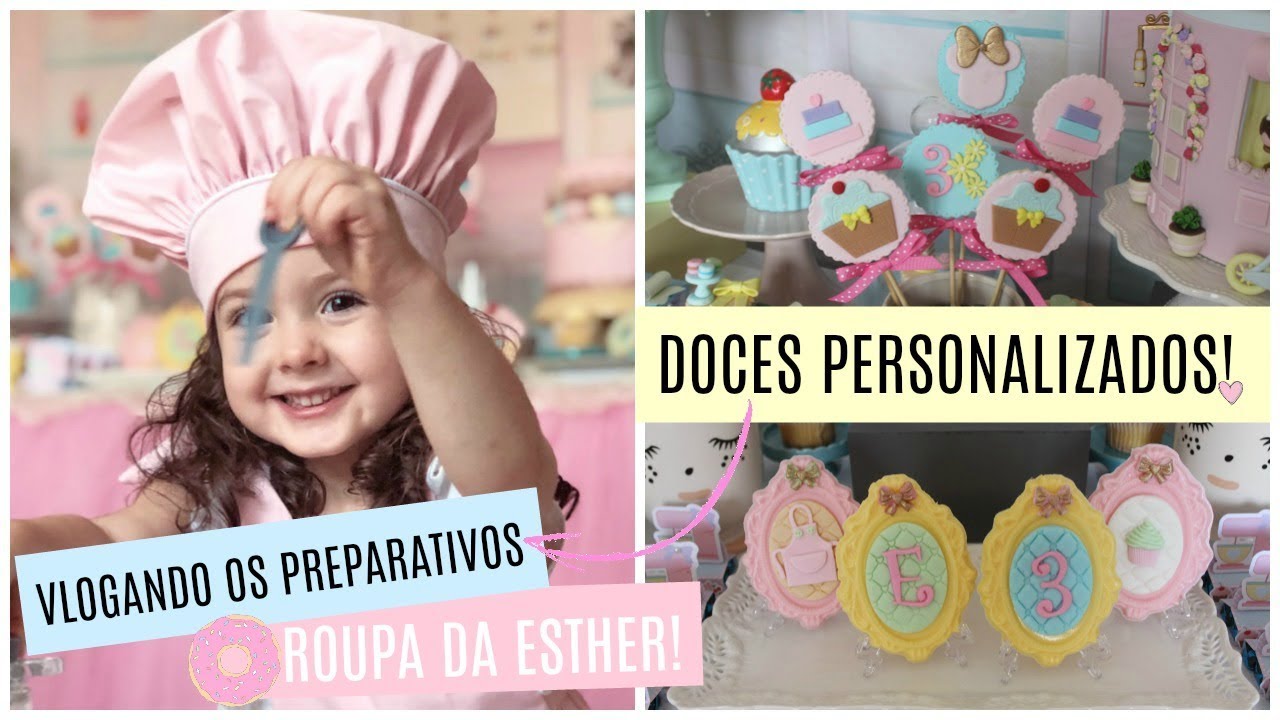FESTA CONFEITARIA - DOCES PERSONALIZADOS E VLOGANDO OS PREPARATIVOS FINAIS!