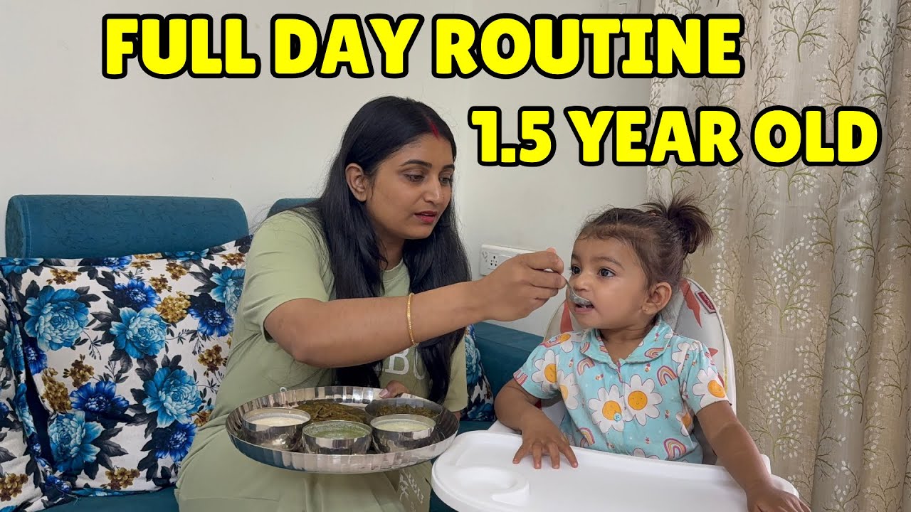 Full Day Routine of 1.5 Year Baby | Desi Thali Lunch for Toddlers | Indian Mom Vlog