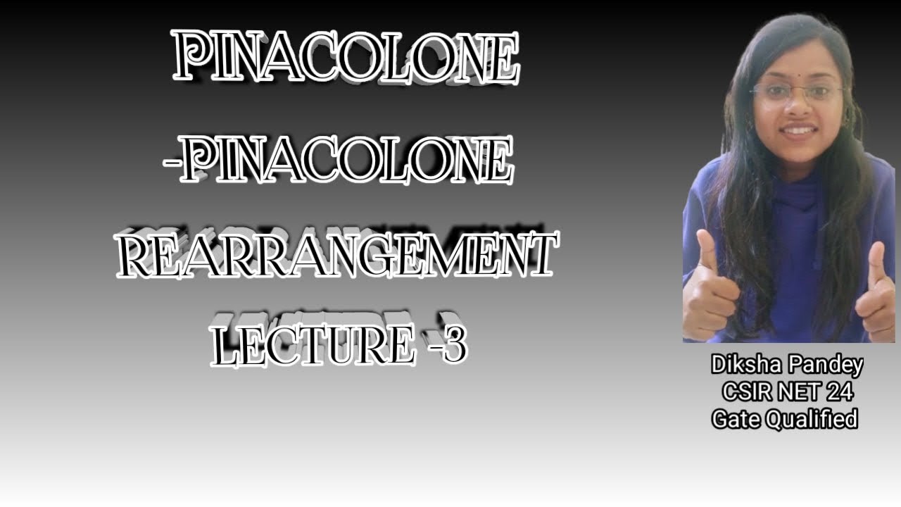 Pinacole Pinacolone Rearrangement
