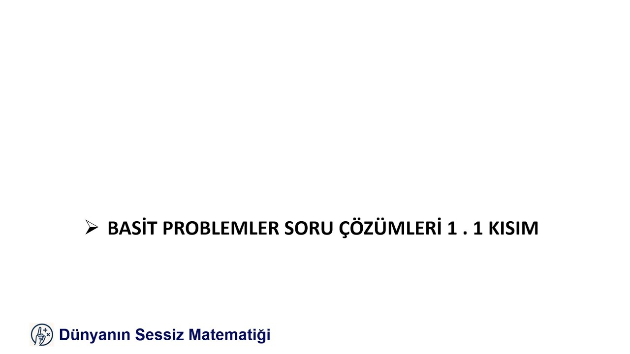İşaret Dili İle Matematik: Basit Problemler Soru Çözümleri 1 Test. 1 Kısım