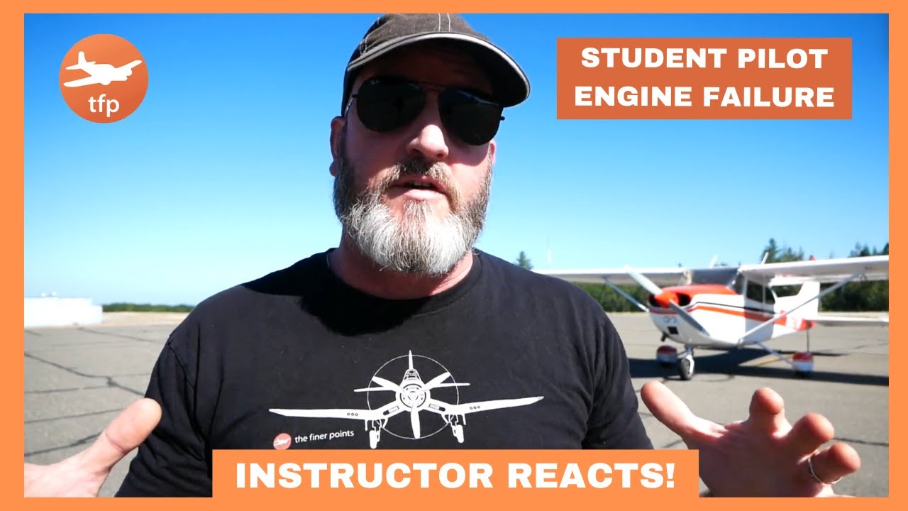 FLIGHT INSTRUCTOR REACTS TO STUDENT PILOT ENGINE FAILURE