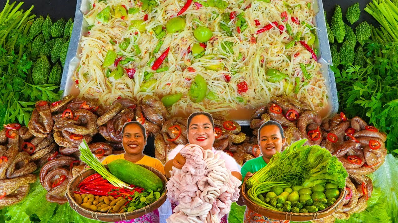 Most Yummy Crispy Pork Intestines with Papaya Salad Delicious Recipe