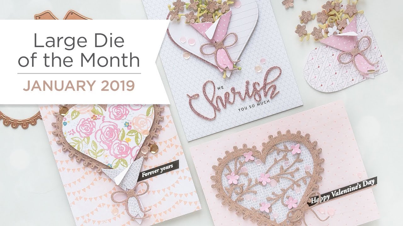 Spellbinders January 2019 Large Die of the Month – Cherish