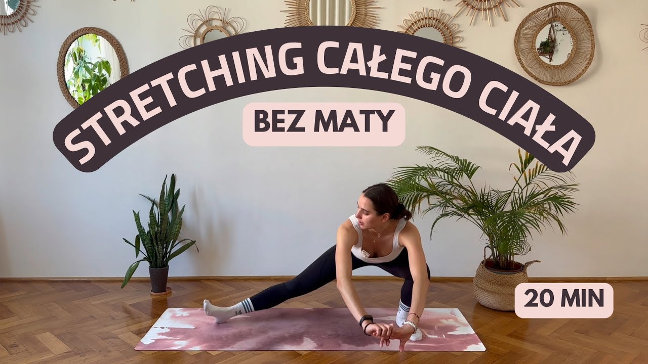 Stretching całego ciała BEZ MATY | 20 min | trening w podróży i po długim dniu pracy