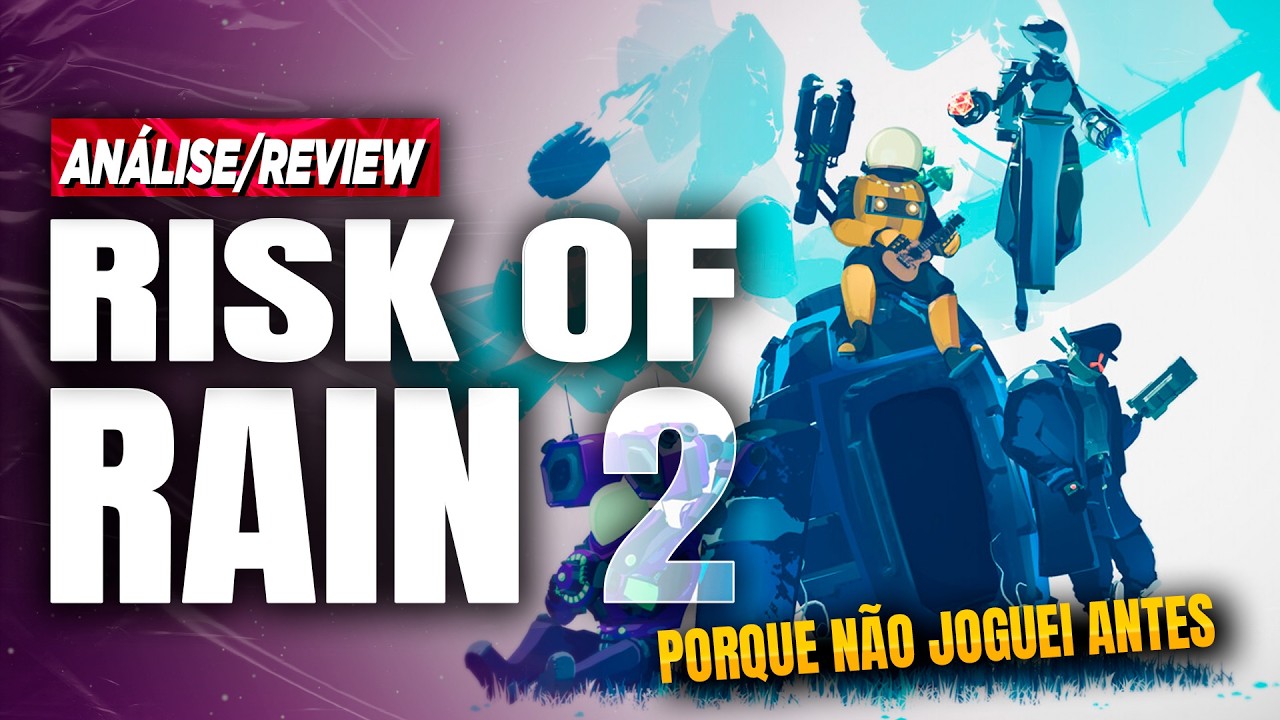 UM ROGUE LIKE QUE VALE MUITO - Risk of Rain 2 (Análise/Review)