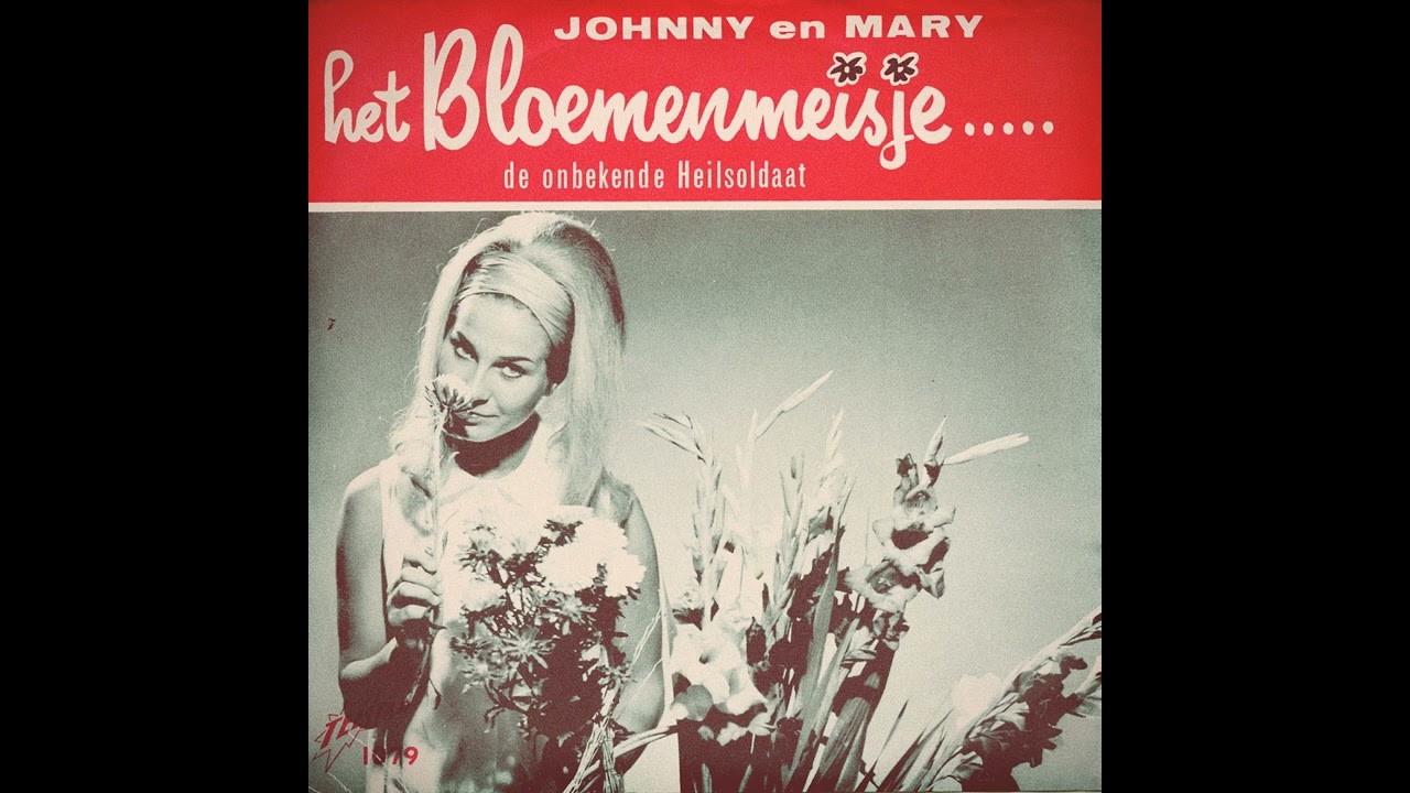 Johnny & Mary - Het Bloemenmeisje Van Rotterdam